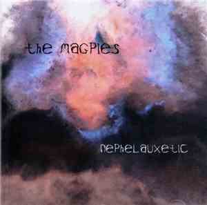The Magpies  - Nephelauxetic EP