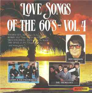 Various - Love Songs Of The 60's - Vol.4
