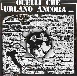 Various - Quelli Che Urlano Ancora...