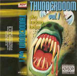 Various - Thunderdoom Vol. I - Ultra Hardcore Techno