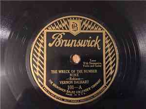 Vernon Dalhart - The Wreck Of Number Nine / The Wreck Of The Royal Palm