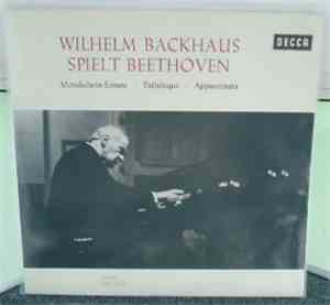 Wilhelm Backhaus - Spielt Beethoven