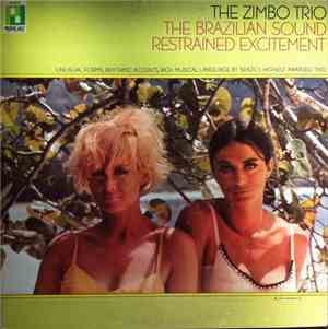 Zimbo Trio - The Brazilian Sound/Restrained Excitement
