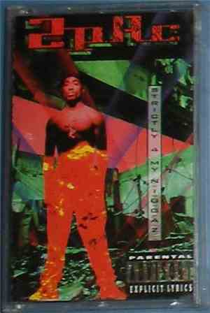 2Pac - Strictly 4 My N.I.G.G.A.Z.