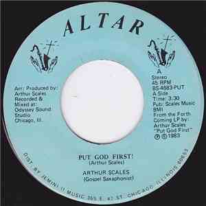 Arthur Scales - Put God First! / I'm Looking For A Miracle