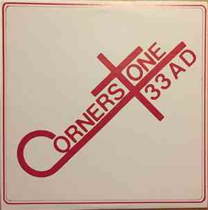 Cornerstone 33 AD - Cornerstone 33 AD