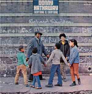 Donny Hathaway - Everything Is Everything