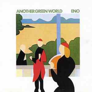 Eno - Another Green World