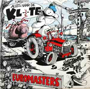 Euromasters - Alles Naar De Kl--te
