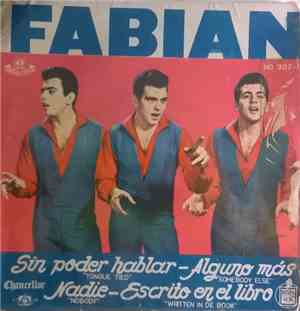 Fabian  - Sin Poder Hablar / Alguno Más / Nadie / Escrito En El Libro