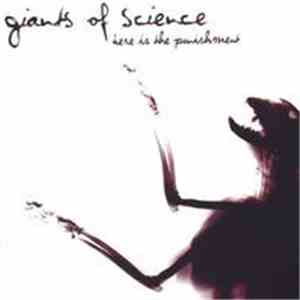 Giants of Science  - Here Is The Punishment