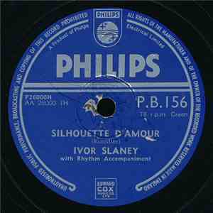 Ivor Slaney - Silhouette D'amour / Biscuits In Bed