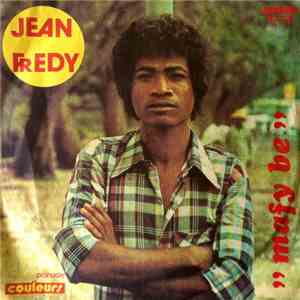 Jean Fredy - Mafy Be