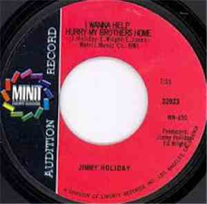 Jimmy Holiday - I Wanna Help Hurry My Brothers Home / We Forgot About Love