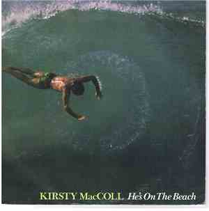 Kirsty MacColl - He's On The Beach