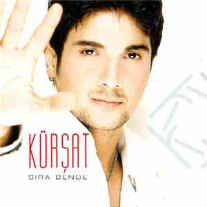 Kürşat - Sıra Bende