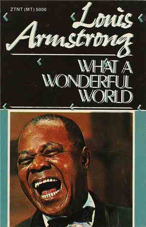 Louis Armstrong - What A Wonderful World