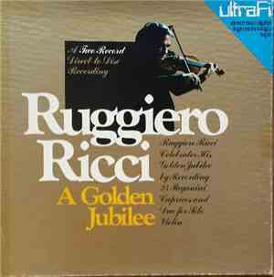 Niccolò Paganini, Ruggiero Ricci - A Golden Jubilee