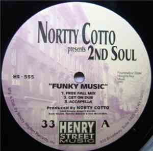 Nortty Cotto Presents 2nd Soul - Funky Music
