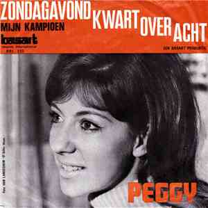 Peggy  - Zondagavond Kwart Over Acht