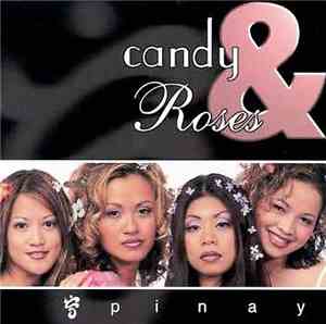 Pinay - Candy & Roses