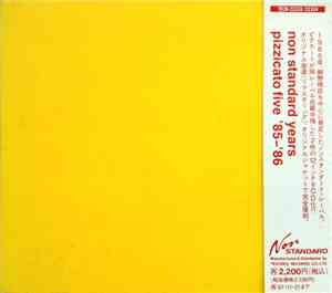 Pizzicato Five - Non Standard Years, Pizzicato Five '85-'86