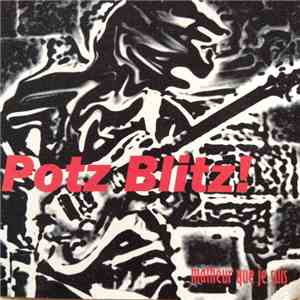 potzblitz!brak - Malheur Que Je Suis