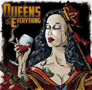 Queens Of Everything - God Save The Queen!