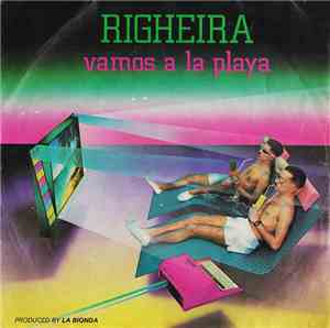 Righeira - Vamos A La Playa