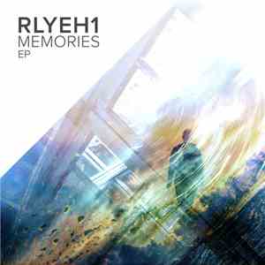 Rlyeh1 - Memories EP