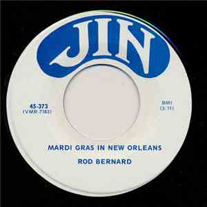 Rod Bernard - Mardi Gras In New Orleans / Oh Mother Dear