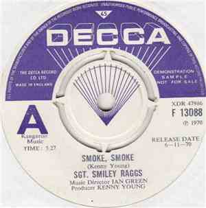 Sgt. Smiley Raggs - Smoke, Smoke
