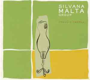 Silvana Malta Group - Cravo E Canela