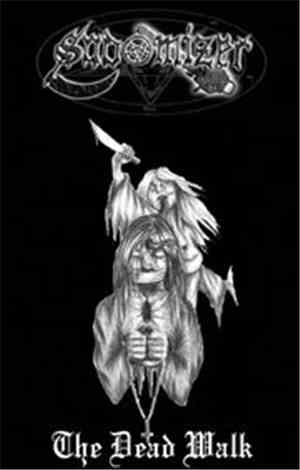 Sodomizer  - The Dead Walk