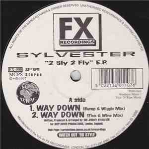 Sylvester - 2 Sly 2 Fly E.P.