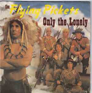 The Flying Pickets - Only The Lonely