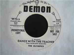 The Olympics - (I Wanna) Dance With The Teacher