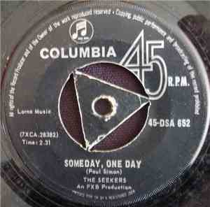 The Seekers - Someday, One Day
