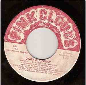The Space Spiritual Singers - Death Is A Policy/We've Gotta Move