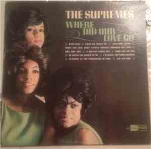 The Supremes - Where Did Our Love Go