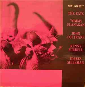 Tommy Flanagan, John Coltrane, Kenny Burrell, Idrees Sulieman - The Cats
