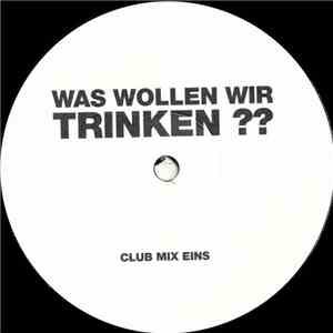 Unknown Artist - Was Wollen Wir Trinken ??