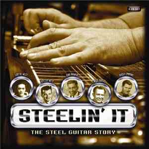 Various - Steelin' It: The Steel Guitar Story