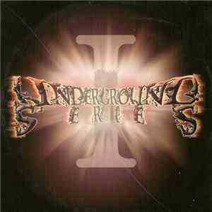 Various - Underground Series, Volume I