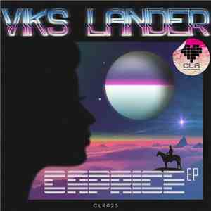 Viks Lander - Caprice EP