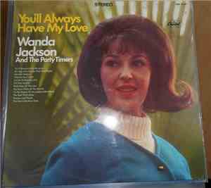 Wanda Jackson - You'll Always Have My Love