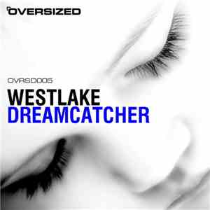 Westlake  - Dreamcatcher