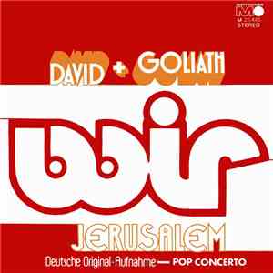 Wir  - David + Goliath