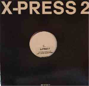 X-Press 2 - Lazy