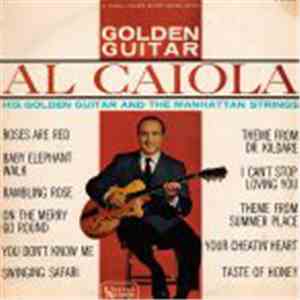 Al Caiola - His Golden Guitar And The Manhattan Strings